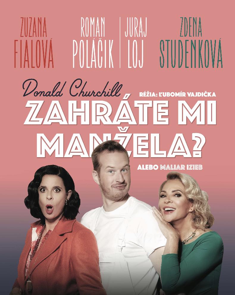 Zahráte mi manžela?