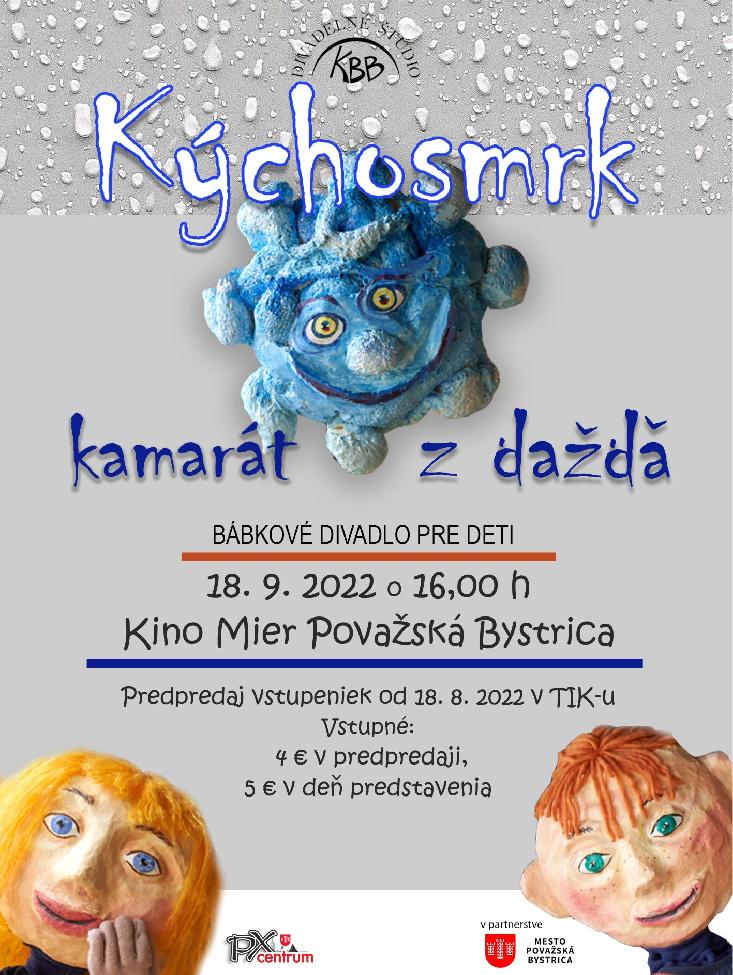 Kýchosmrk - kamarát z dažďa 2022