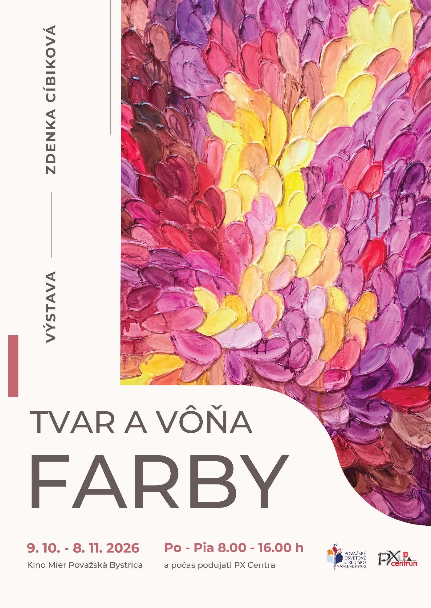 Zdenka Cíbiková: Tvar a vôňa farby